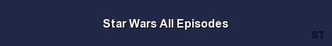 Star Wars All Episodes Server Banner