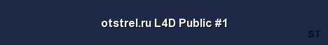 otstrel ru L4D Public 1 Server Banner