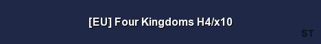 EU Four Kingdoms H4 x10 Server Banner