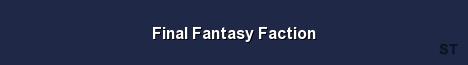 Final Fantasy Faction Server Banner