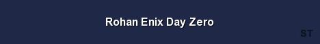 Rohan Enix Day Zero 