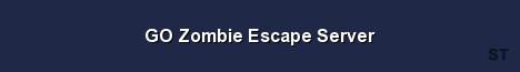GO Zombie Escape Server 