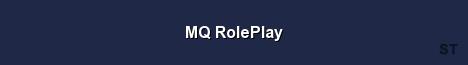 MQ RolePlay Server Banner