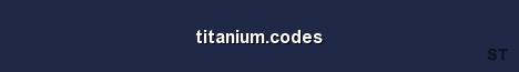 titanium codes Server Banner