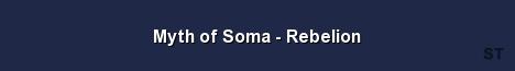 Myth of Soma Rebelion Server Banner
