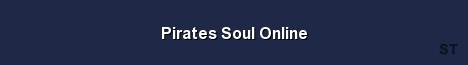 Pirates Soul Online Server Banner