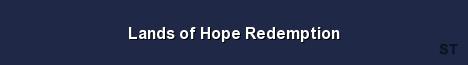 Lands of Hope Redemption Server Banner