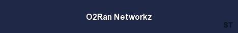 O2Ran Networkz Server Banner