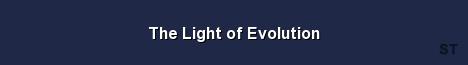The Light of Evolution Server Banner