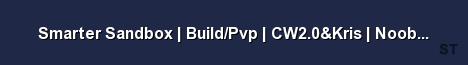 Smarter Sandbox Build Pvp CW2 0 Kris Noobs Welcome Server Banner