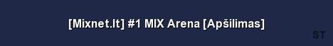 Mixnet lt 1 MIX Arena Apšilimas 