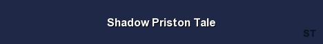 Shadow Priston Tale Server Banner