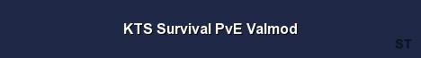 KTS Survival PvE Valmod Server Banner