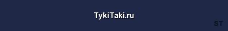 TykiTaki ru Server Banner