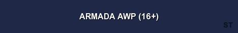 ARMADA AWP 16 Server Banner