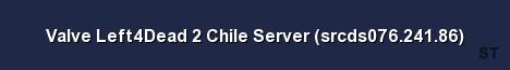 Valve Left4Dead 2 Chile Server srcds076 241 86 Server Banner