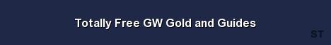 Totally Free GW Gold and Guides Server Banner