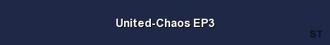 United Chaos EP3 Server Banner