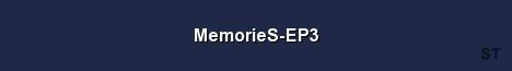 MemorieS EP3 Server Banner