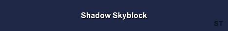 Shadow Skyblock Server Banner