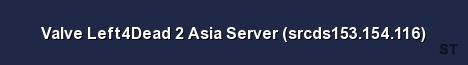Valve Left4Dead 2 Asia Server srcds153 154 116 