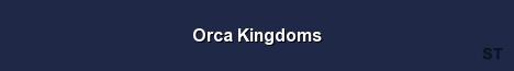 Orca Kingdoms Server Banner