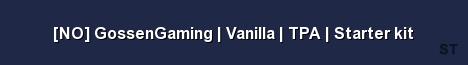 NO GossenGaming Vanilla TPA Starter kit Server Banner