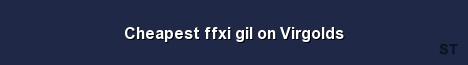 Cheapest ffxi gil on Virgolds Server Banner