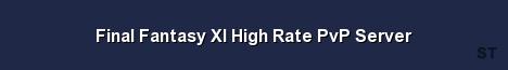Final Fantasy XI High Rate PvP Server Server Banner