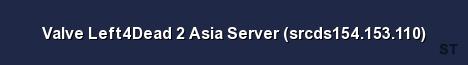 Valve Left4Dead 2 Asia Server srcds154 153 110 Server Banner