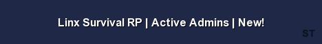 Linx Survival RP Active Admins New Server Banner