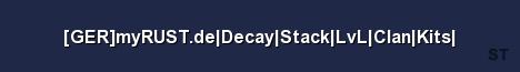 GER myRUST de Decay Stack LvL Clan Kits Server Banner