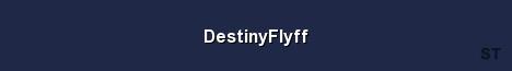 DestinyFlyff Server Banner