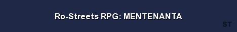 Ro Streets RPG MENTENANTA Server Banner