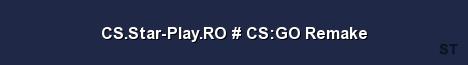 CS Star Play RO CS GO Remake Server Banner