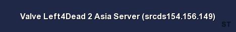 Valve Left4Dead 2 Asia Server srcds154 156 149 