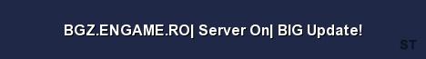 BGZ ENGAME RO Server On BIG Update Server Banner