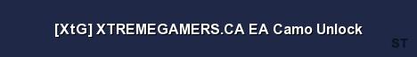 XtG XTREMEGAMERS CA EA Camo Unlock Server Banner