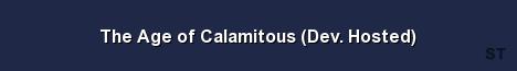 The Age of Calamitous Dev Hosted Server Banner