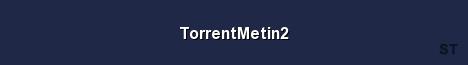 TorrentMetin2 Server Banner