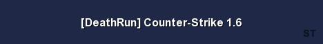 DeathRun Counter Strike 1 6 Server Banner