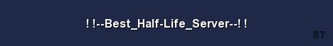 Best Half Life Server Server Banner