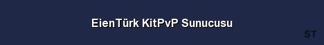 EienTürk KitPvP Sunucusu Server Banner