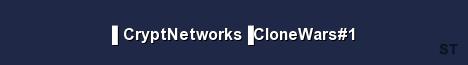 CryptNetworks CloneWars 1 Server Banner