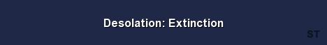 Desolation Extinction Server Banner