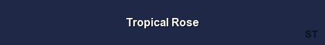 Tropical Rose Server Banner