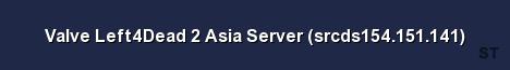 Valve Left4Dead 2 Asia Server srcds154 151 141 