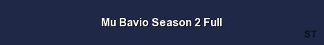 Mu Bavio Season 2 Full Server Banner