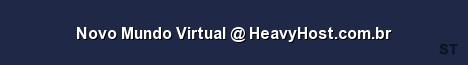 Novo Mundo Virtual HeavyHost com br Server Banner
