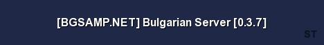 BGSAMP NET Bulgarian Server 0 3 7 Server Banner